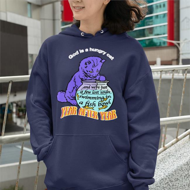 God Is A Hungry Cat Shirt