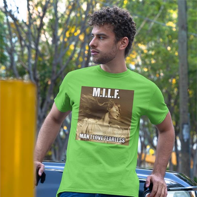 Wildest Dreams Haha Milf Man I Love Fearless Tees Taylor Swift