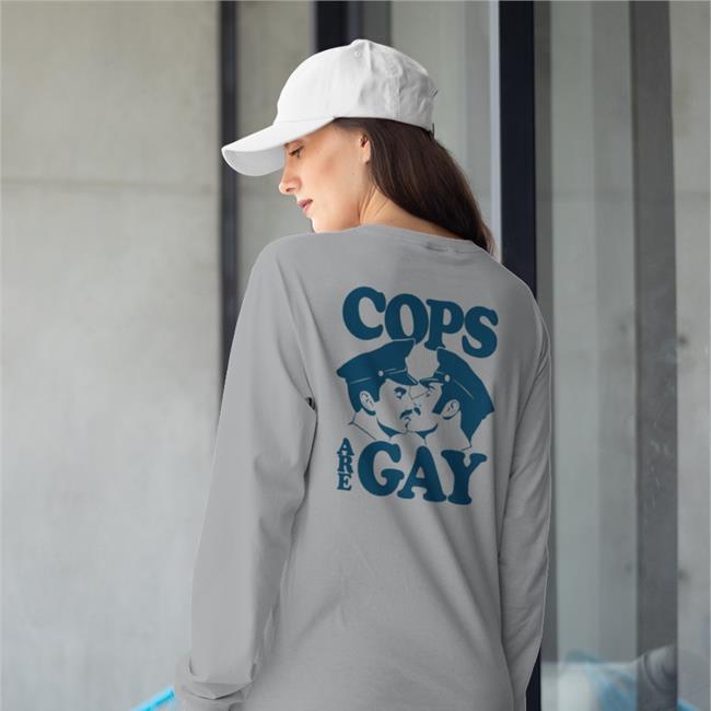 Shirtsthtgohard Cops Are Gay T Shirts White