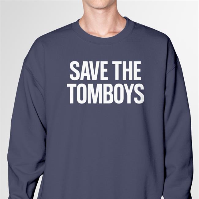 Save The Tomboys Shirt Matt Rey