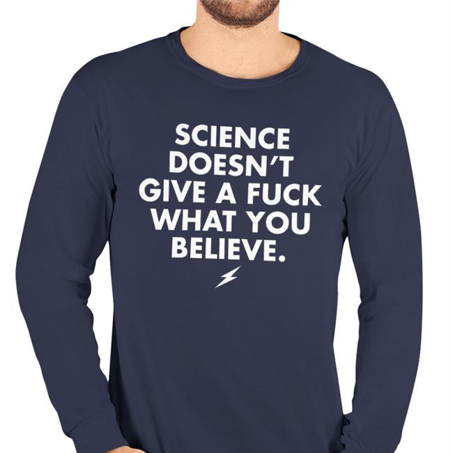 Amanda Howell Health Merch Science Doesn't Give A Fuck What You Believe Shirt Dr. Jonathan N. Stea