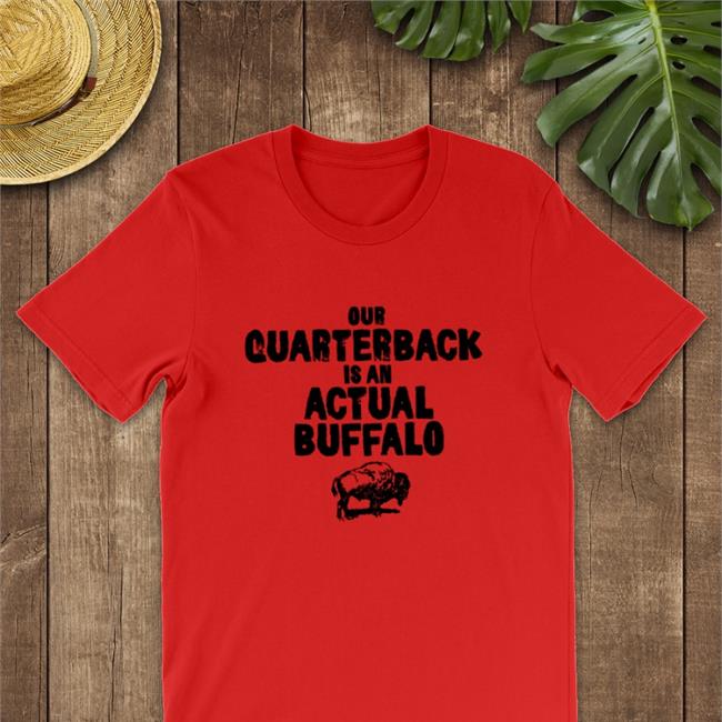 Our Quarterback Is An Actual Buffalo Hoodie