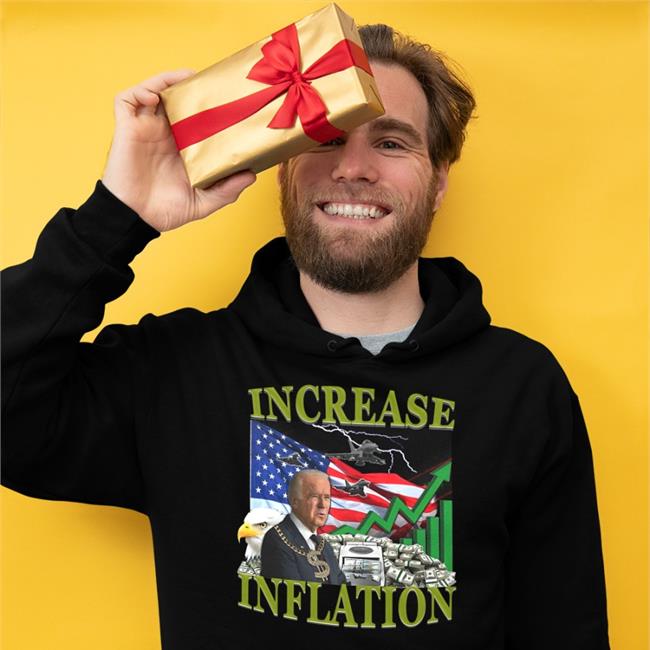 Hard Shirts 777 Increase Inflation Shirt