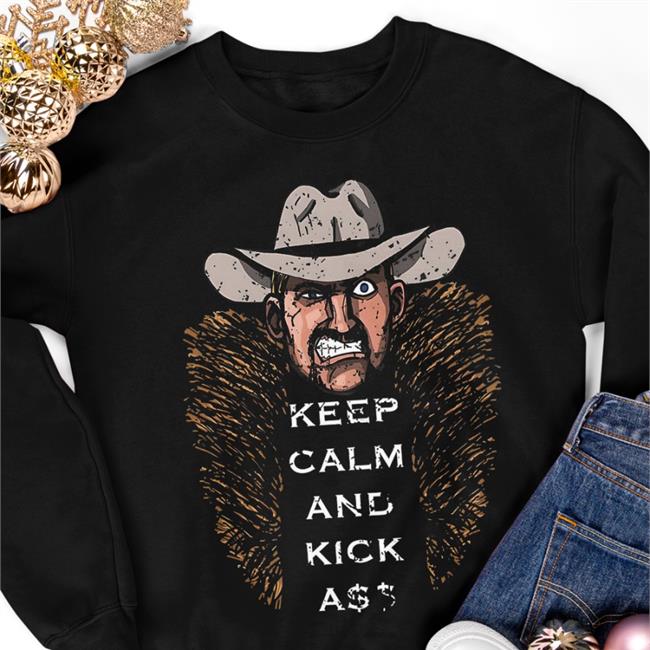 Big Joe Impact Shop Joe Doering Keep Calm And Kick Ass Shirt