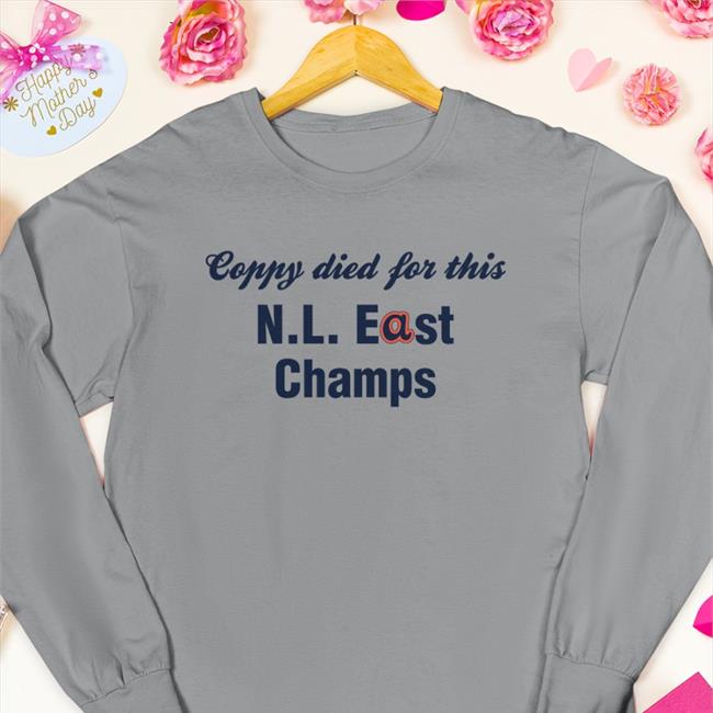 Coppy Died For This Nl East Champs Shirt