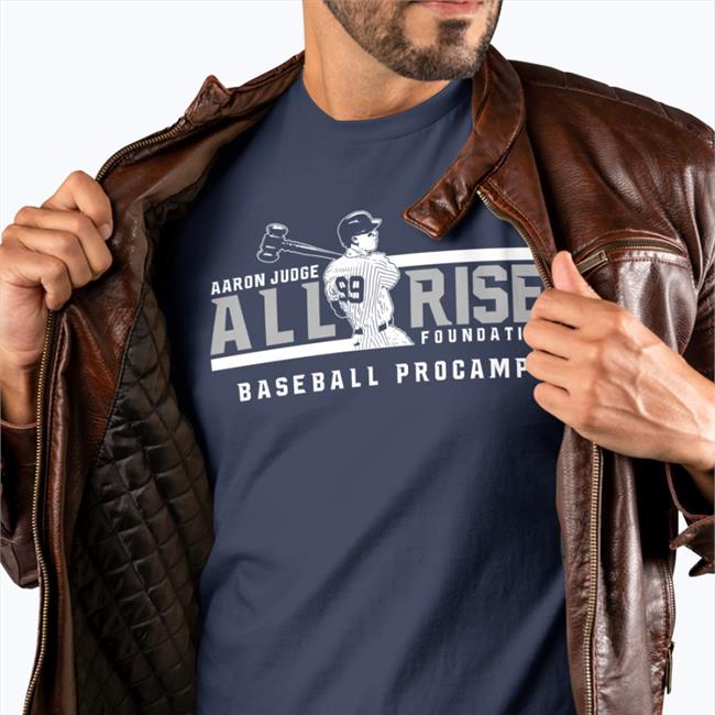All Rise Aaron Judge For 62 Shirt