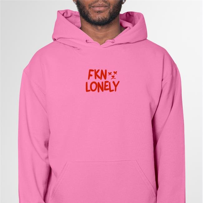 Fkn Lonely V2 Hoodies Fkn Lonely V2 Shirt