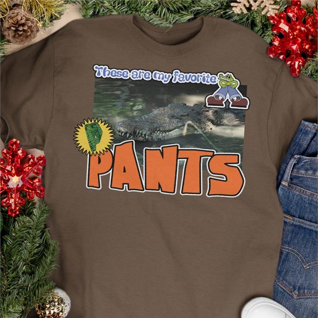 Luccainternational These Are My Favorite Pants Shirts Alligator