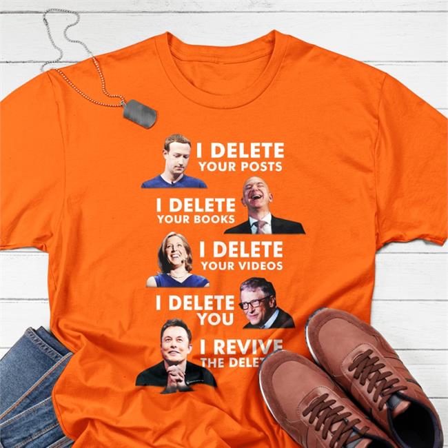 Thebestpoliticalshirts The Revival Hoodied Sweatshirt Thebestpoliticalshirts I Delete Your Posts I Delete Your Books I Delete Your Videos I Delete You I Revive The Deleted Long Sleeve Tee Shirt
