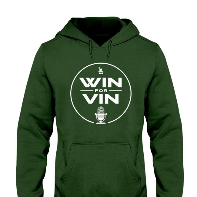 Los Angeles Dodgers Win For Vin Hoodie Royal Win For Vin Tee