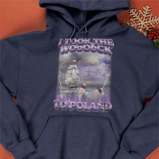 I Took The Woooock To Poland Tee Shirts