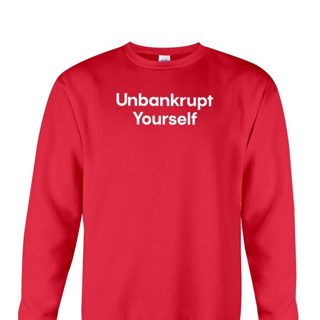 Unbankrupt Yourself Hooded Sweatshirt Coffeezilla