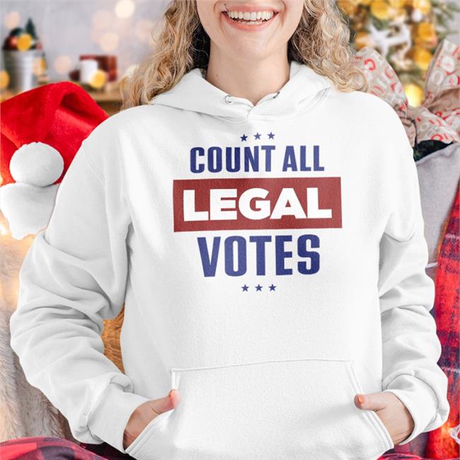 Count All Legal Votes Hoodie