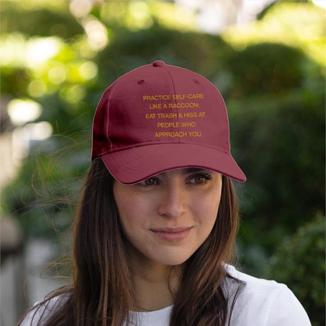 Black Practice Self Care Like A Raccoon Eat Trash & Hiss At People Who Approach You Cap Todd Kenreck Todd Kenreck Black Practice Self Care Like A Raccoon Eat Trash & Hiss At People Who Approach You Hats