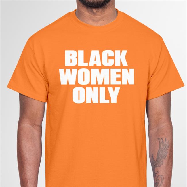 Black Women Only T Shirts Detroit's Last Line Of Defense