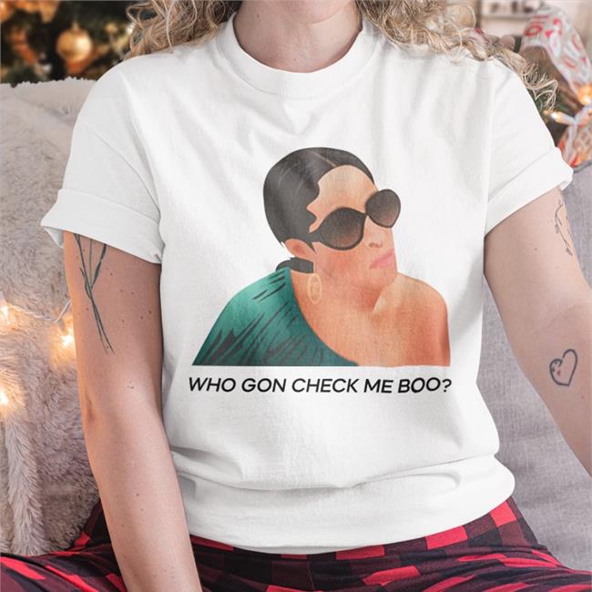 MsCoLo Shebysheree Merch Who Gon Check Me Boo Shirt
