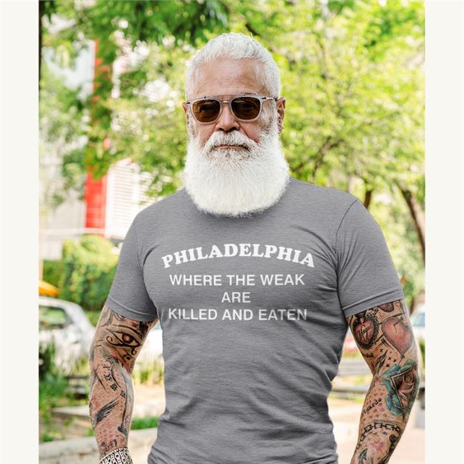 Philadelphia Where The Weak Are Killed And Eaten Hat