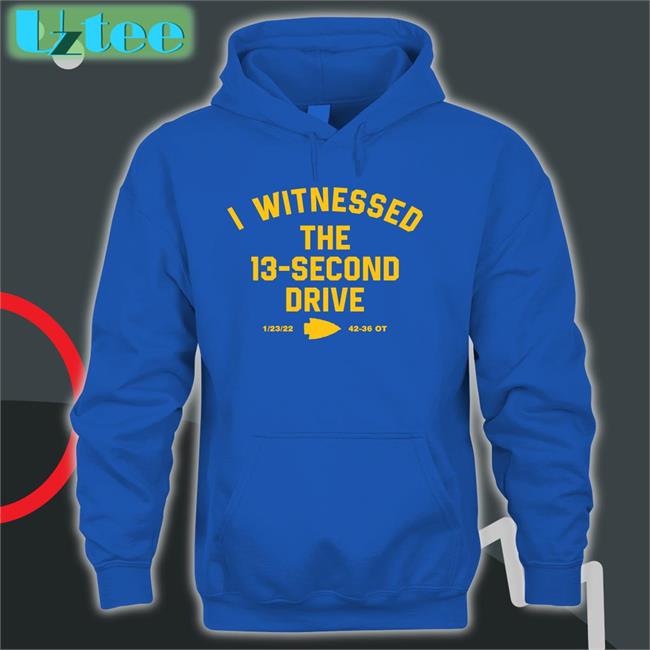 I Witnessed The 13 Second Drive Hoodie