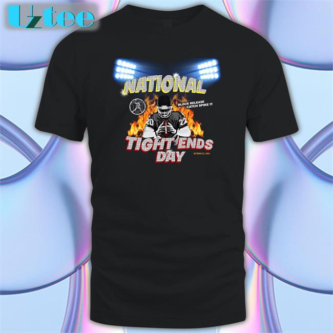 National Tight Ends Day Block Release Catch Spike Shirt