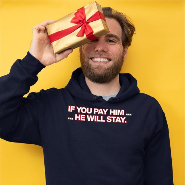 Obvious Shirts If You Pay Him He Will Stay Tee Obviousdarin