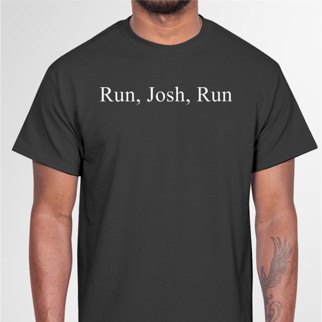 Run Josh Run Tee Corn Fed Threads Merch Run Josh Run T Shirts