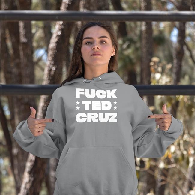 Fuck Ted Cruz Hoodie