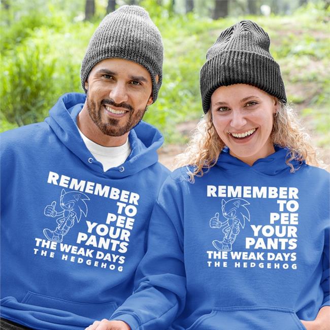 Remember To Pee Your Pants Shirt