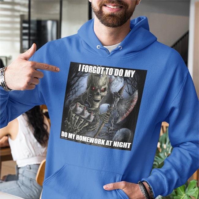 Yyzyeezy Jesse Pinkman I Forgot To Do My Do My Homework At Night Shirt Jesse Pinkman I Forgot To Do My Do My Homework At Night Hoodie Yyzyeezy