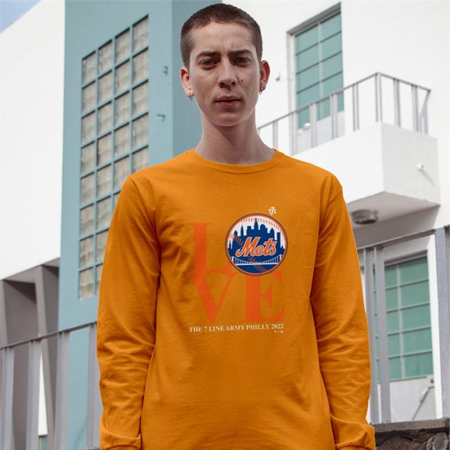 Love Mets The 7 Line Army Philly 2022 Tee The 7 Line