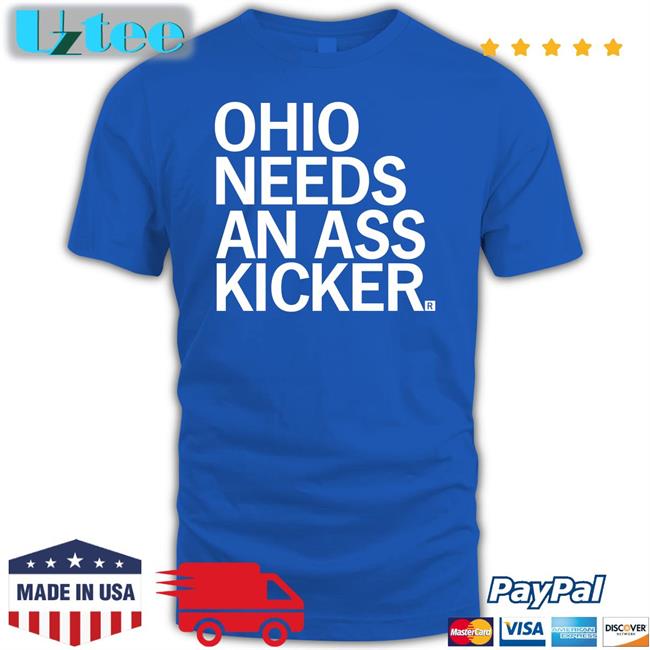 Badassmoms Ohio Needs An Ass Kicker Shirt