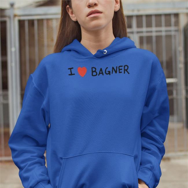 Bagnersnft I Love Bagner Shirts