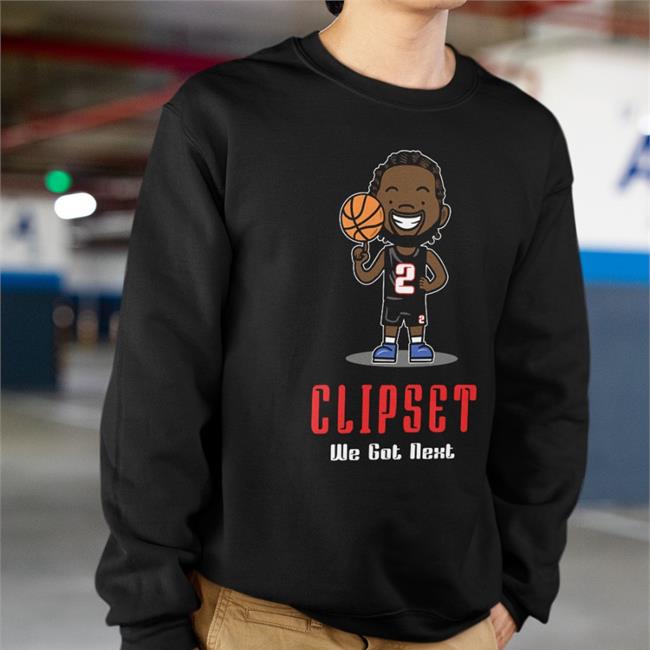 Kawhi Leonard Clipset We Got Next Shirt Laclipset Store