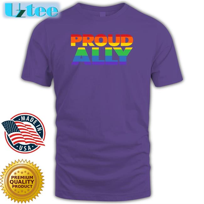 Proud Ally Tee Shirt