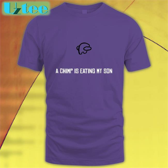 A Chimp Is Eating My Son Funny T Shirt Doctor Kyle DeNigristein