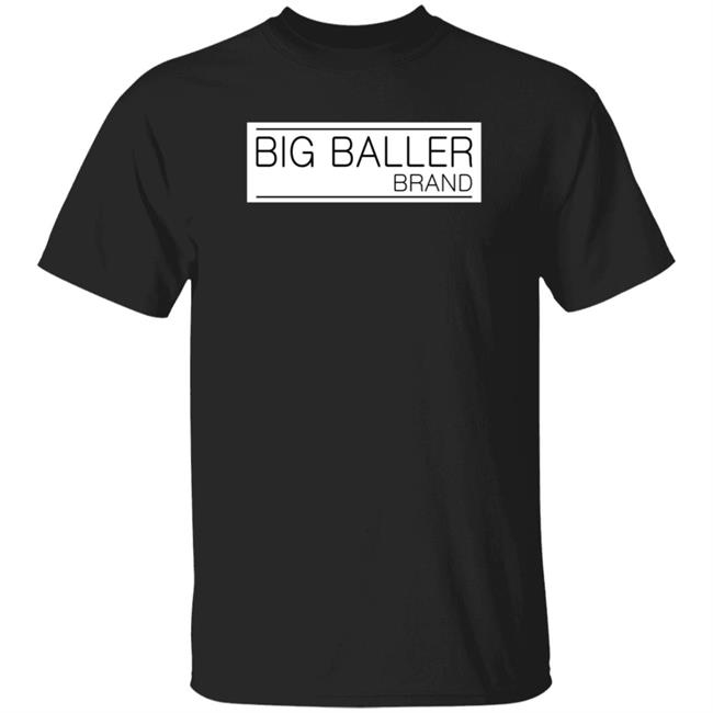 Big Baller Brand Shirt Hoodie Sweatshirt Obvious Shirts Store Big Baller Brand Shirt Hoodie Sweatshirt Obvious Shirts Store