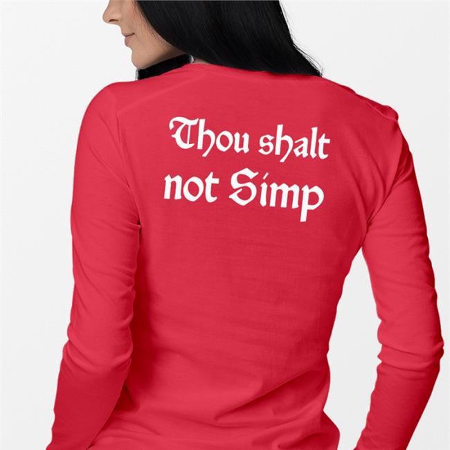 Thou Shalt Not Simp Sweatshirt