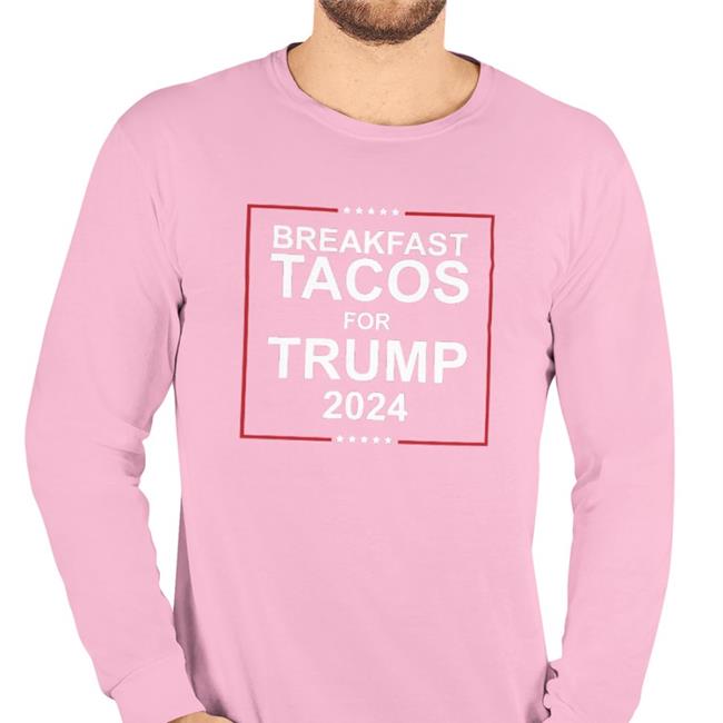 Jill Biden's Breakfast Tacos For Trump 2024 Hoodie Sweatshirt Swatson922