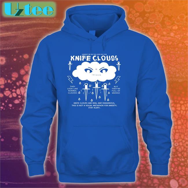 Urgent Be On The Look Out For Knife Clouds Shirt