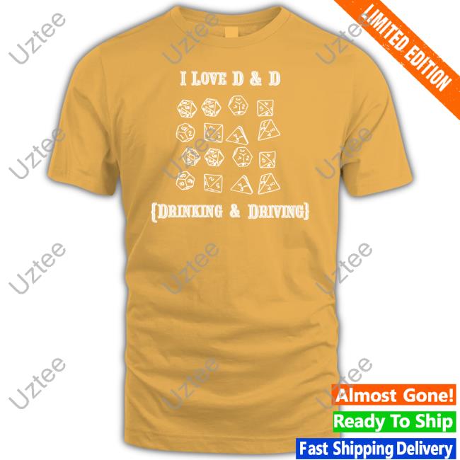I Love D And D Drinking And Driving Hoodie