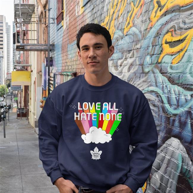 Love All Hate None Shirt Toronto Maple Leafs