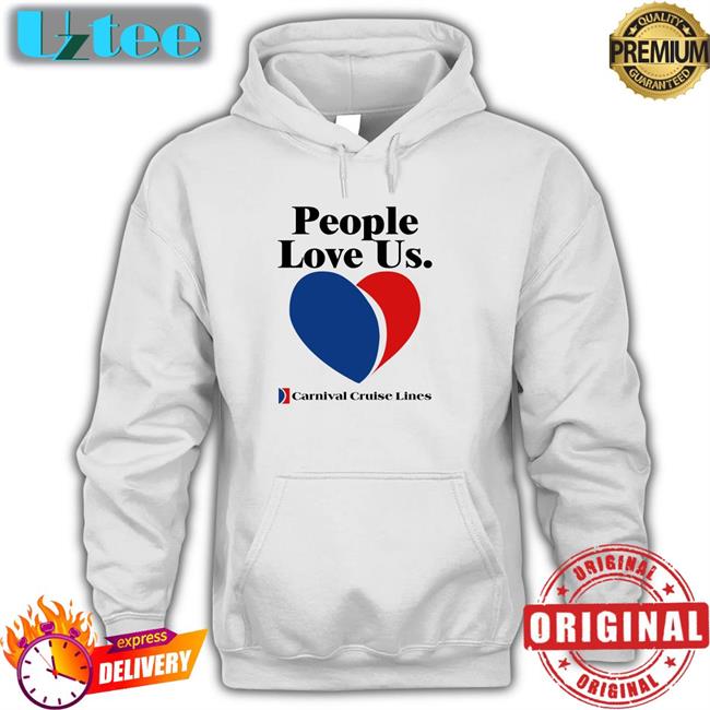 People Love Us Carnival Cruise Lines Shirt Joe Alwyn People Love Us Carnival Cruise Lines T Shirt