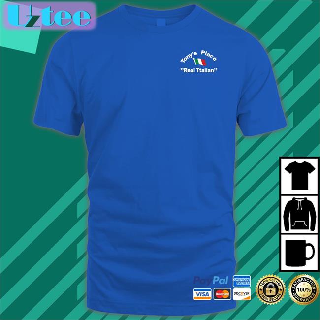 Tony's Place Real Italian Tee Shirt