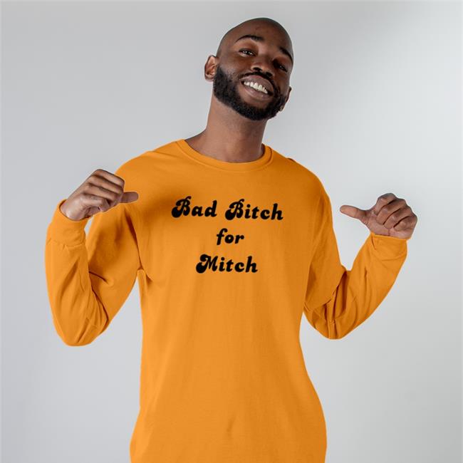 Bad Bitch For Mitch Shirt Harrys Styles