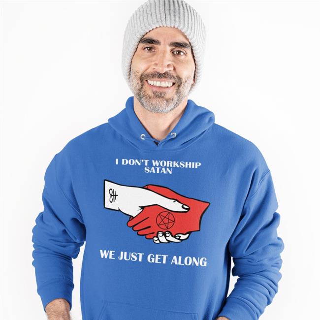 Goodshirts I Don't Workship Satan We Just Get Along Hoodie