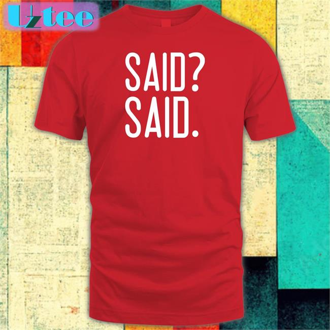 Barstool Sports Merch Said? Said T Shirts Pardon My Take
