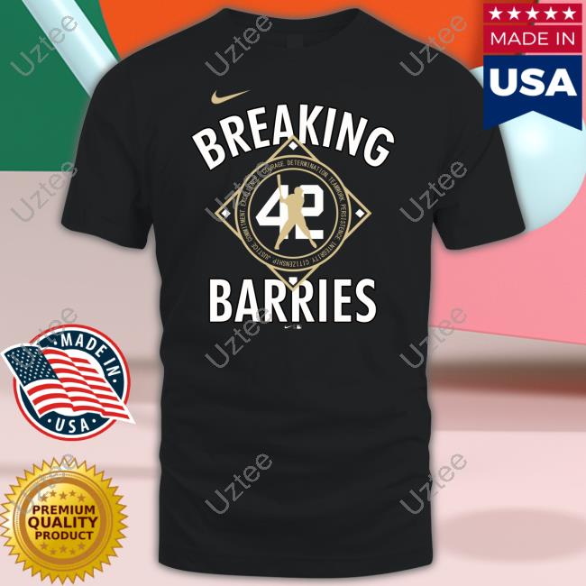 Jackie Robinson Day Breaking Barriers Courage Determination Teamwork Persistence Integrity Citizenship Justice Commitment Exellence Shirt