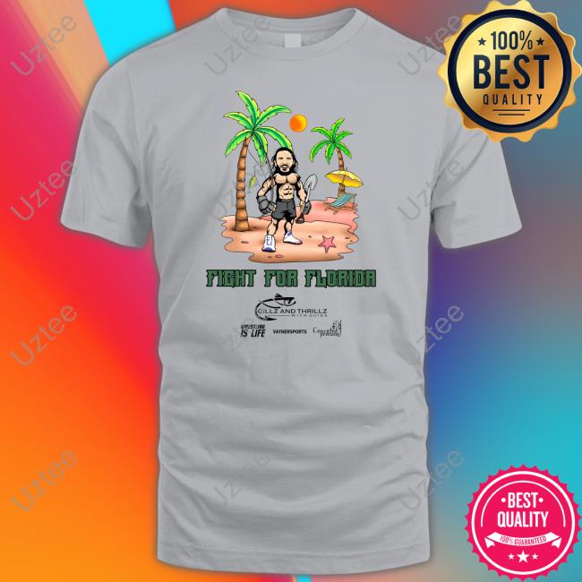 Fight For Florida Gillz And Thrillz With Guida Tee Ufc Fight For Florida Gillz And Thrillz With Guida Tee Shirt