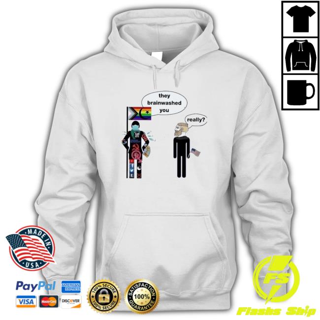 Official Lgbt They Brainwashed You Really Tee Shirt