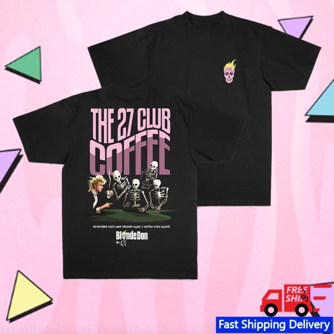 27Clubcoffee Merch Shop Blonde Don Hoodie
