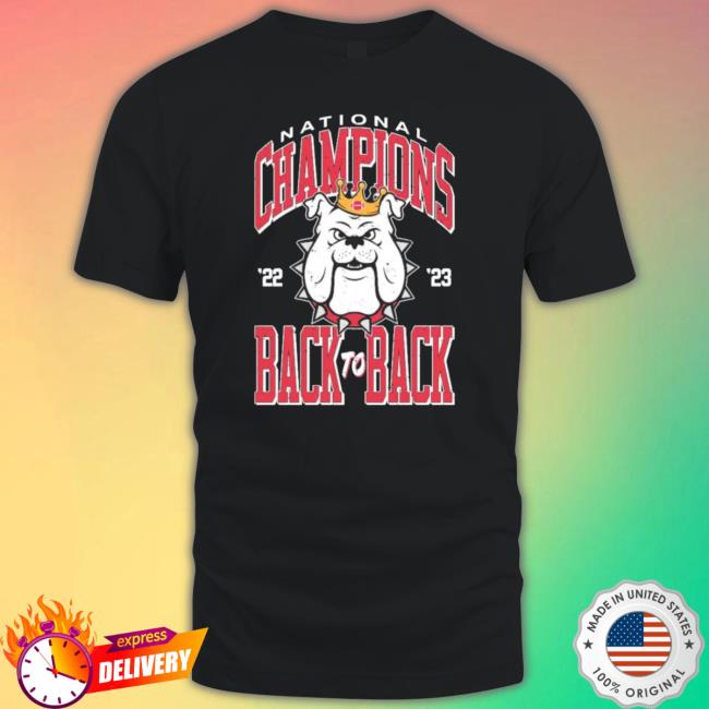Georgia Bulldogs National Champions 2023 Back To Back Gauge T- shirt Georgia Bulldogs National Champions 2023 Back To Back Gauge Sweatshirts
